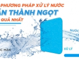ĐỀ XUẤT PHƯƠNG ÁN XỬ LÝ NƯỚC NHIỄM MẶN