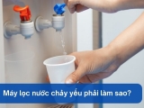 VÌ SAO MÁY LỌC NƯỚC CHẢY YẾU? HƯỚNG DẪN KHẮC PHỤC NHANH VÀ HIỆU QUẢ